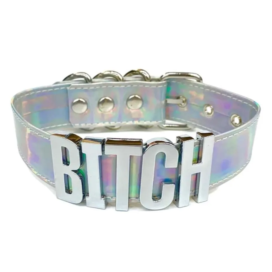 Holographic Bi*ch Collar